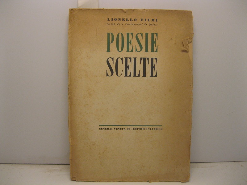 Poesie scelte. 1913 1953